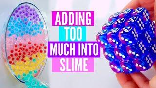 Adding TOO MUCH Ingredients Into SLIME 