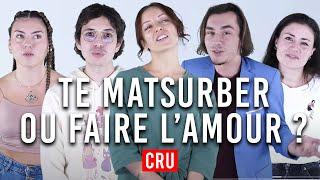 TU PREFERES TE MATSUBER OU FAIRE LAMOUR ?  Les 100