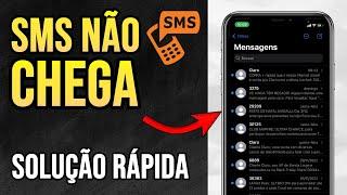 SMS NÃO CHEGA NO CELULAR RESOLVIDO RÁPIDO E FÁCIL Celular não recebe mensagem