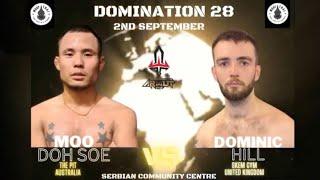 Moo Doh Soe Vs Dominic Hill - Domination Muay Thai 28