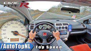 HONDA CIVIC TYPE R EP3  TOP SPEED POV on AUTOBAHN NO SPEED LIMIT by AutoTopNL