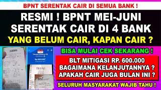 BUKTI NYATA BPNT MEI-JUNI CAIR DI SEMUA BANK BRI-BNIMANDIRI-BSI   BLT MITIGASI CAIR JUNI INI ??