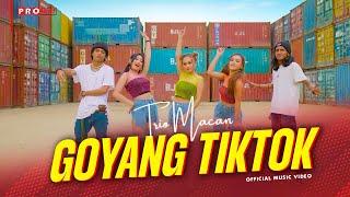 Trio Macan - Goyang TikTok Official Music Video