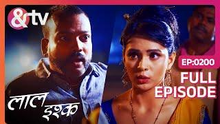 Suman के Hair में करता हैं Jadwa Danav Hide  Laal Ishq  Full Ep. 200 26 Jan 20 @andtvchannel