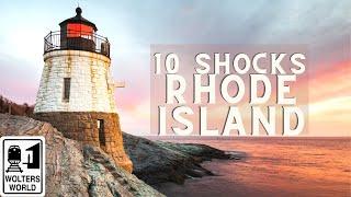 Rhode Island 10 Shocks of Visiting Rhode Island
