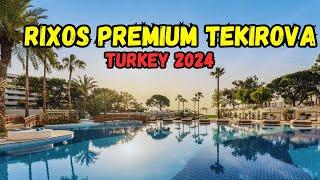 Hotel Rixos Premium Tekirova - Hotel Tour 2024 Kemer Turkey