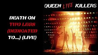 Queen - Death On Two Legs Dedicated To... live Unofficial Music Video