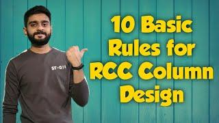 10 Basic Rules for Design of RCC Column  How to design?