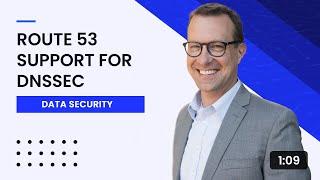 Route 53 Support for DNSSEC