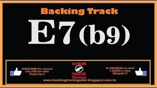 Backing Track  E7 b9