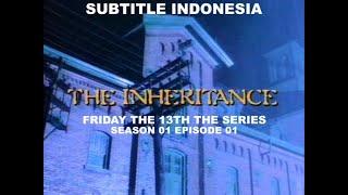 SUB INDO Friday the 13th The Series S01E01  The Inheritance 