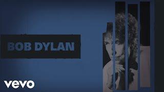 Bob Dylan - Whatll I Do Official Audio