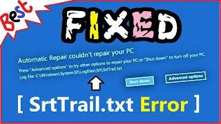 SrtTrail.txt Windows 10 FIX  How to Fix C WindowsSystem32LogFilessrtSrtTrail.txt