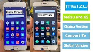 Meizu Pro 6S Chaina Convert To Global VersionMeizu Pro 6s Global Version