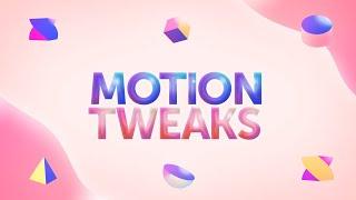 Motion Tweaks Promo