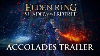 ELDEN RING Shadow of the Erdtree – Accolades Trailer