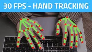 Hand Tracking 30 FPS using CPU  OpenCV Python 2021  Computer Vision