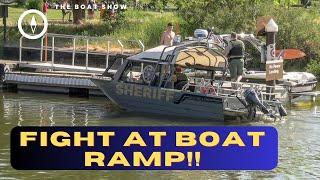 Two men square off at the boat ramp sheriffs office responds