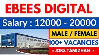 Ebees Digital Direct Recruitment 2024Jobs in Kumbakonam  Jobs In MayiladuthuraiJobs In Aduthurai