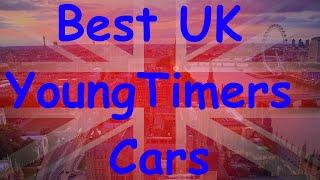 Best UK Youngtimers Cars