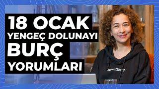 18 Ocak Yengeç Dolunayı - Burç Yorumları