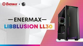 ENERMAX LIBLLUSION LL30 - Exkluzivní PC case 