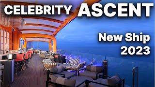 CELEBRITY ASCENT - New cruise ship 2023 - All Restaurants Bars and Cabins on board