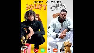 Lucas seb Feat Zouzout - Jouet club - Kompa 2023