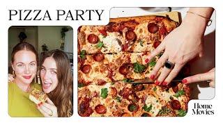 Pizza Party  Home Movies with Alison Roman