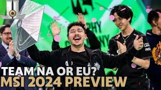 NA vs EU Who Will Get More Wins vs the East  #MSI2024 Preview