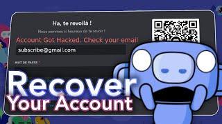 Regain Your HACKED Account in DISCORD.