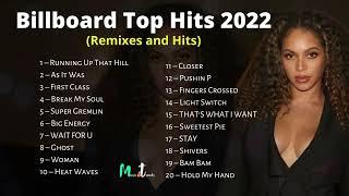 Billboard Top Hits 2022 Remixes