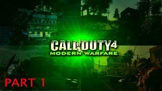 Call of Duty 4 Modern Warfare on PC Gameplay Part 1