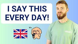 13 DAILY British English Expressions MODERN RP + Free PDF