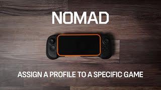 SCUF Nomad  How To Assign a Profile to a Game