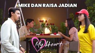 MY HEART 16 JULI 2024 - MIKE DAN RAISA JADIAN - Episode Selanjutnya