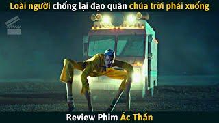 Review Phim Loài Người Chống Lại Đội Quân Ác Thần Do Chúa Trời Gửi Xuống