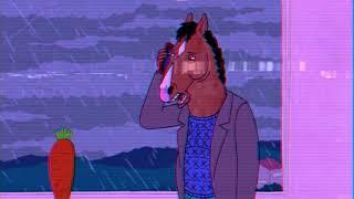 ｓａｄｎｅｓｓ  - bojack horseman sad lofi