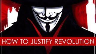 V for Vendetta Justifying Revolution - video essay Political Philosophy