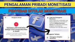 PENYEBAB MONETISASI IKLAN IN STREAM FACEBOOK DITOLAK  CARA SUPAYA MONETISASI FACEBOOK TIDAK TOLAK