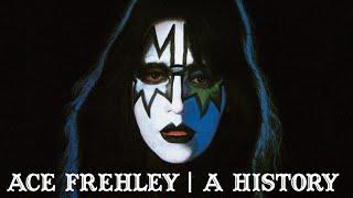 Ace Frehley  A History