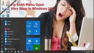 Fix Windows 10 Start Menu Open Very Slow