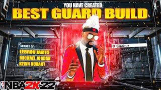 GAME BREAKING BEST GUARD BUILD is a DEMIGOD in NBA 2K22 *INSANE* ALL AROUND BUILD Best Build 2K22