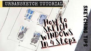 FOUR steps to SKETCH WINDOWS - Urban Sketching Hacks Tips and Tricks