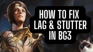 Baldurs Gate 3 Lag & Stutter Performance Fix Guide Simple Fix