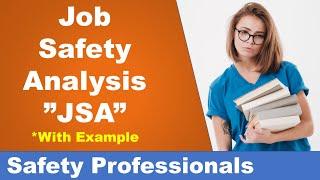 Job Safety Analysis JSA - Safety Training