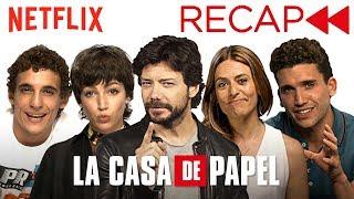 La Casa De Papel Money Heist Cast Recaps Seasons 1 & 2  Netflix