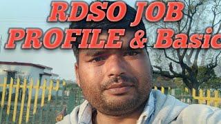 RDSO JOB Profile & Basic