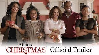 Almost Christmas - Official Trailer HD