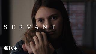 Servant — Official Trailer  Apple TV+